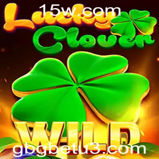Explorando LuckyClover: Um Mergulho no Mundo Envolvente de GBGbet