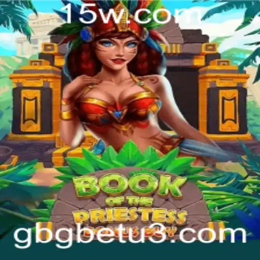 Descubra o Mundo do Jogo BookOfThePriestess com GBGbet