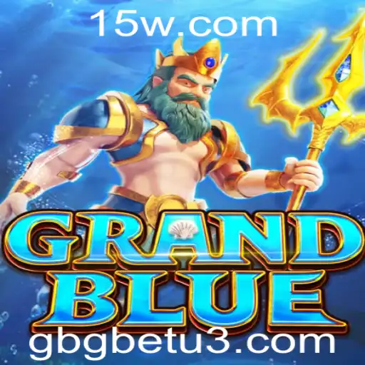 Descubra o Fascinante Mundo de GRANDBLUE: Um Guia Detalhado