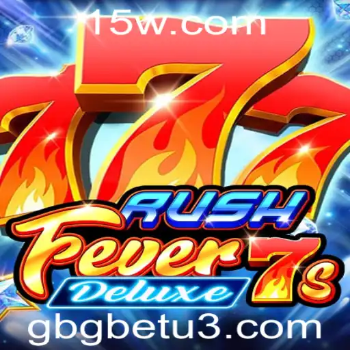 RushFever7sDeluxe: O Novo Sucesso da GBGbet