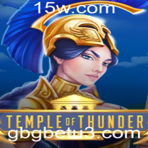 Explorando TempleofThunder: Um Guia Completo Sobre o Novo Jogo da GBGbet